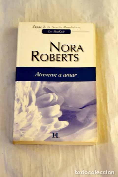 Libri di seconda mano: Atreverse a amar: Roberts, Nora.- Roberts, Nora