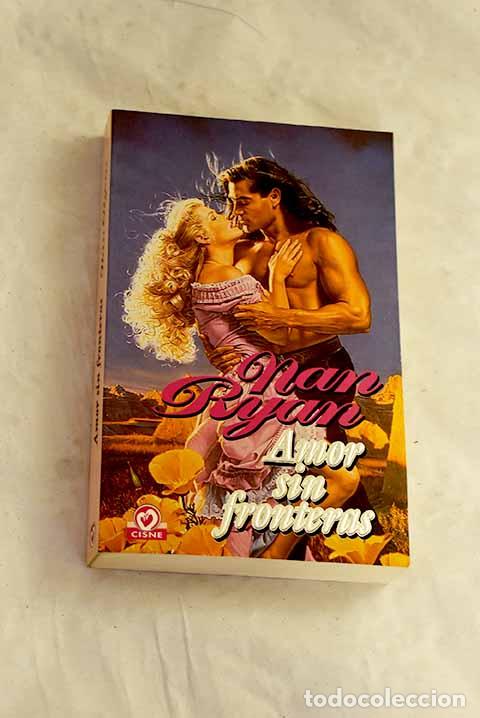 Libros: Amor sin fronteras: Ryan, Nan.- Ryan, Nan - Foto 1