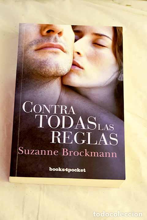 Libros: Contra todas las reglas.- Brockmann, Suzanne - Foto 1