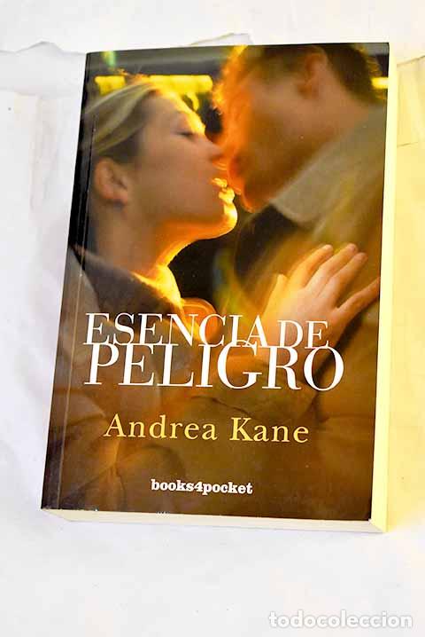 B&uuml;cher: Esencia de peligro: Kane, Andrea.- Kane, Andrea