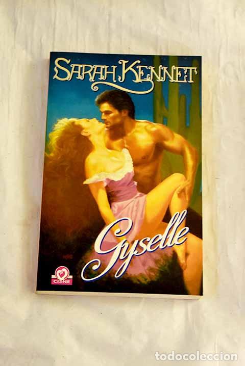 books: Gyselle: Kennet, Sarah.- Kennet, Sarah