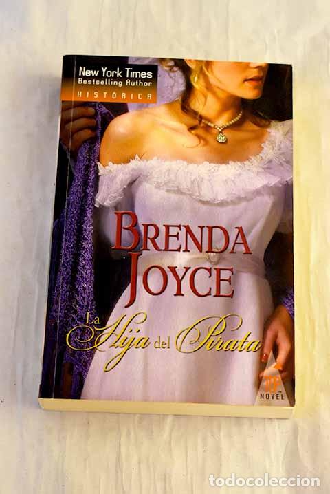 Libri di seconda mano: La hija del pirata: Joyce, Brenda.- Joyce, Brenda