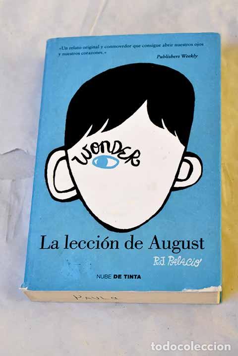 Libros: La lecci&oacute;n de August.- Palacio, R. J. - Foto 1