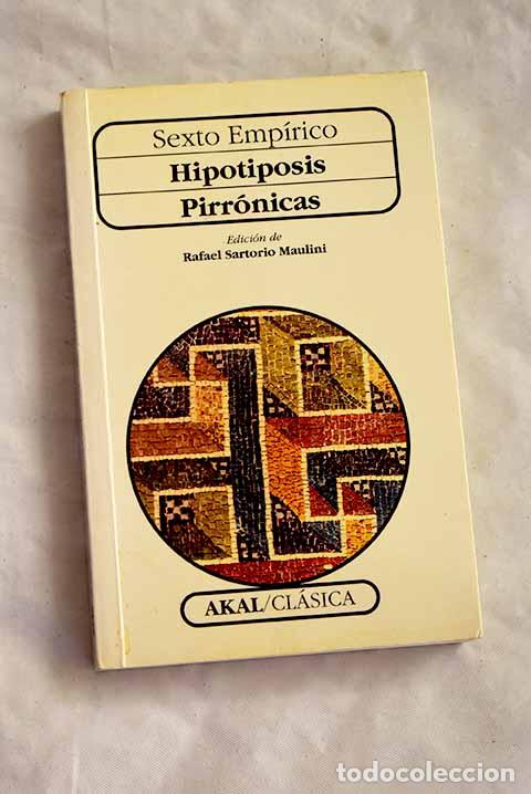 Libros: Hipotiposis pirr&oacute;nica.- Sexto Emp&iacute;rico