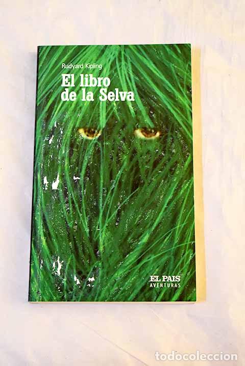 Libros: El libro de la selva.- Kipling, Rudyard