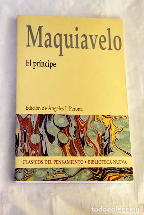 Libros: El pr&iacute;ncipe: Maquiavelo, Nicolas.- Maquiavelo, Nicolas