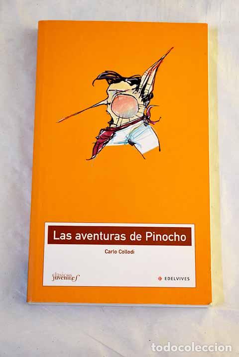 Libros: Las aventuras de Pinocho.- Collodi, Carlo