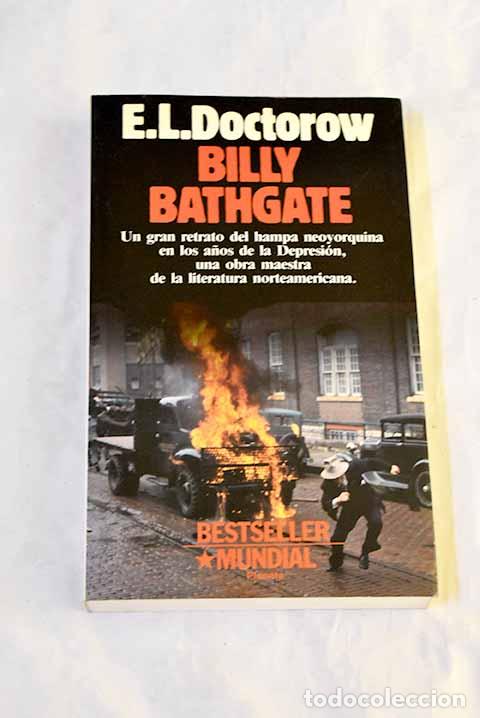 Libros: Billy Bathgate: Doctorow, E. L..- Doctorow, E. L.