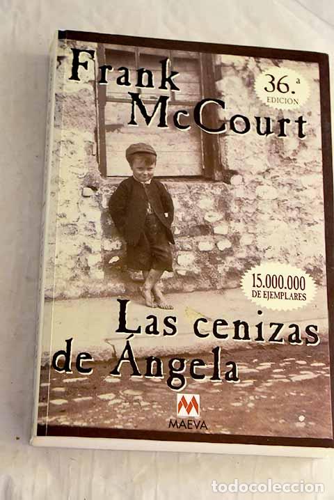 books: Las cenizas de &Aacute;ngela.- McCourt, Frank
