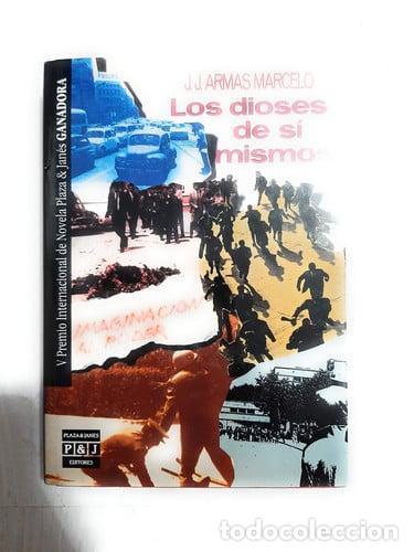 Libros: Los dioses de s&iacute; mismos - Armas Marcelo; J. J. - Foto 2