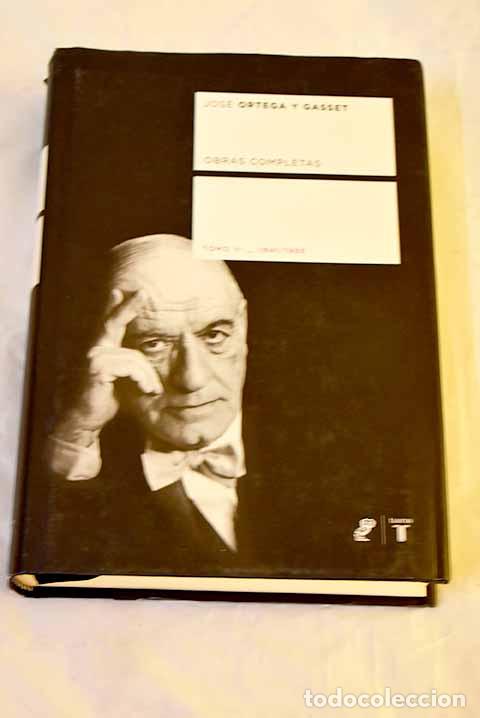 Libros: Obras completas, tomo 6: 1941-1955.- Ortega y Gasset, Jos&eacute;
