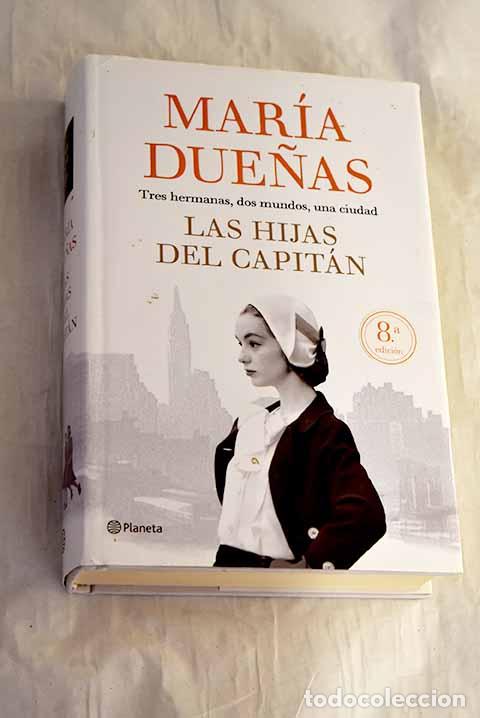 Libros: Las hijas del Capit&aacute;n.- Due&ntilde;as, Mar&iacute;a - Foto 1