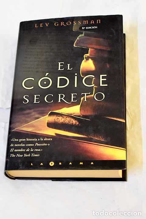 Livros em segunda m&atilde;o: El c&oacute;dice secreto: Grossman, Lev.- Grossman, Lev