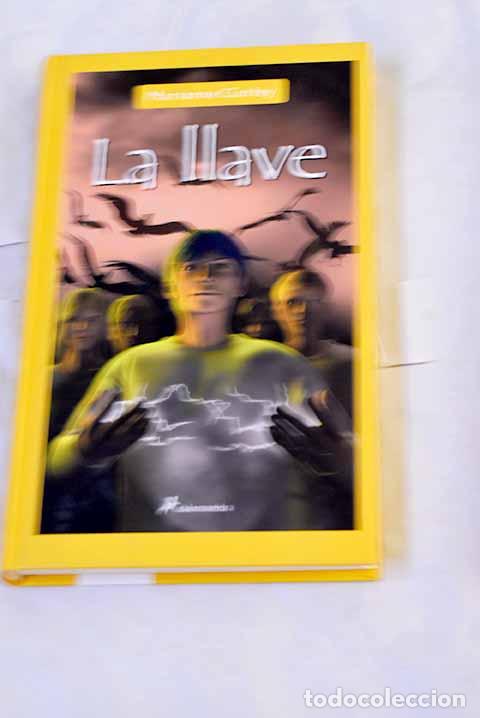 B&uuml;cher: La llave: Curley, Marianne.- Curley, Marianne