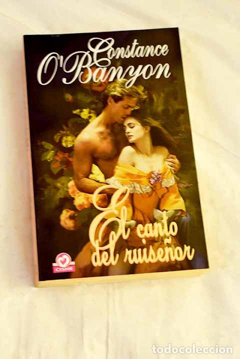 Libri di seconda mano: El canto del ruise&ntilde;or.- O Banyon, Constance