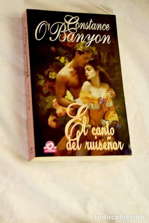 Libri di seconda mano: El canto del ruise&ntilde;or.- O Banyon, Constance
