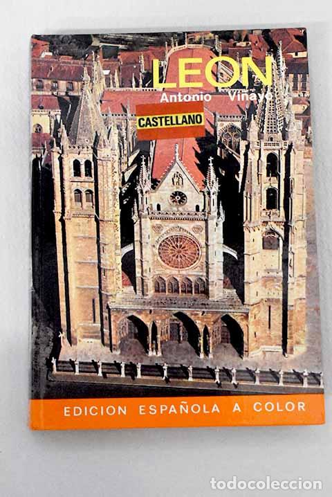 Libros: Le&oacute;n: Vi&ntilde;ayo, Antonio.- Vi&ntilde;ayo, Antonio