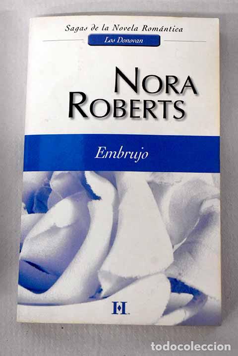 Libros: Embrujo: Roberts, Nora.- Roberts, Nora - Foto 1