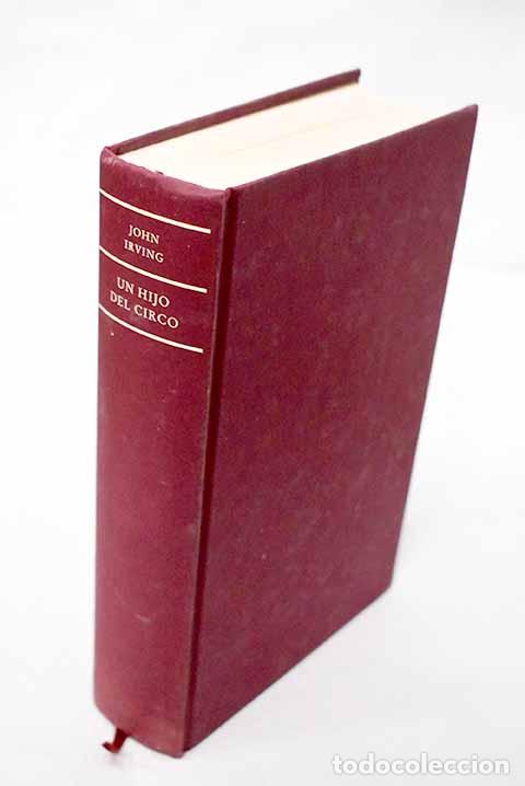 Libros: Un hijo del circo: Irving, John.- Irving, John