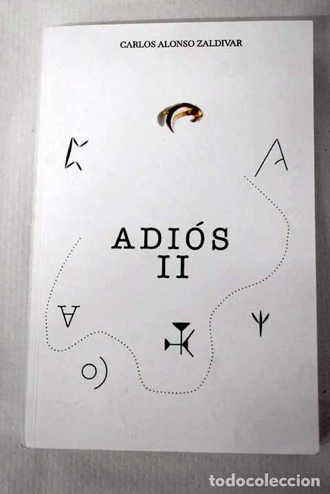 Libros: Adi&oacute;s, Tomo II: Zaldivar, Carlos Alonso.- Zaldivar, Carlos Alonso