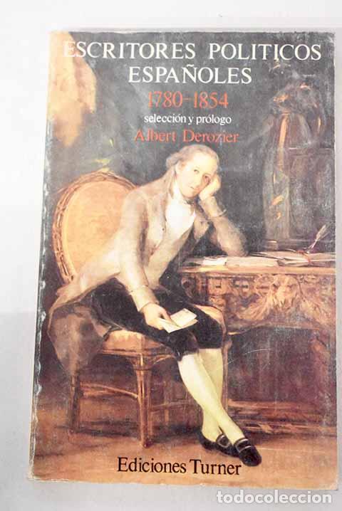 Libros: Escritores politicos espa&ntilde;oles (1789-1854)