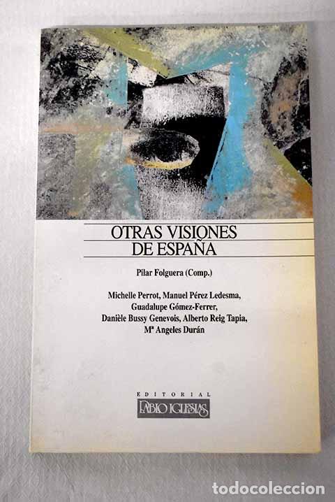 Libros: Otras visiones de Espa&ntilde;a