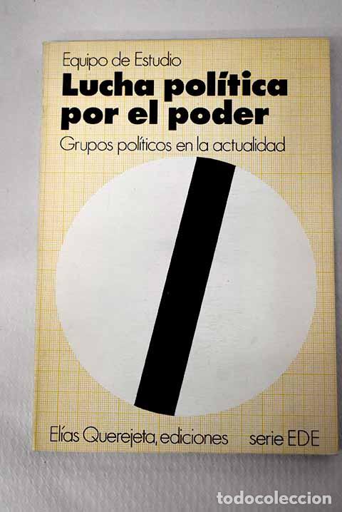 Libros: Lucha pol&iacute;tica por el poder.- Elejabeitia, Carmen - Foto 1