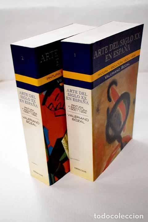 Libros: Arte del siglo XX en Espa&ntilde;a.- Bozal, Valeriano
