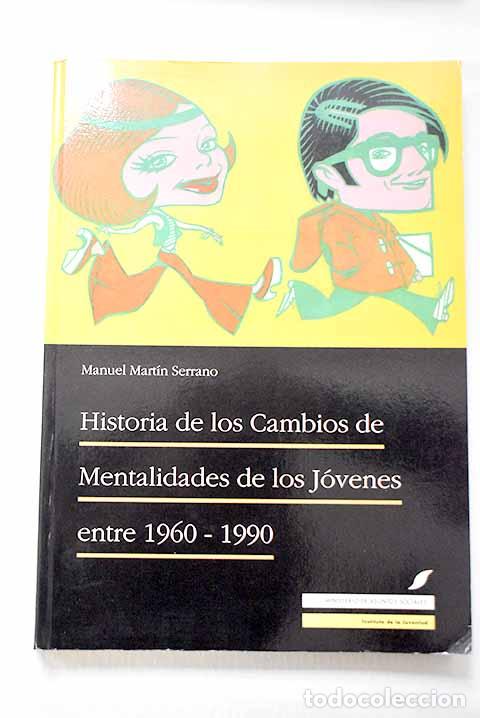 Libros: Historia de los cambios de mentalidades de los j&oacute;venes entre 1960-1990