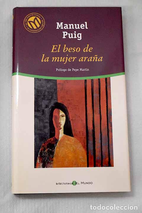 Libros: El beso de la mujer ara&ntilde;a.- Puig, Manuel - Foto 1