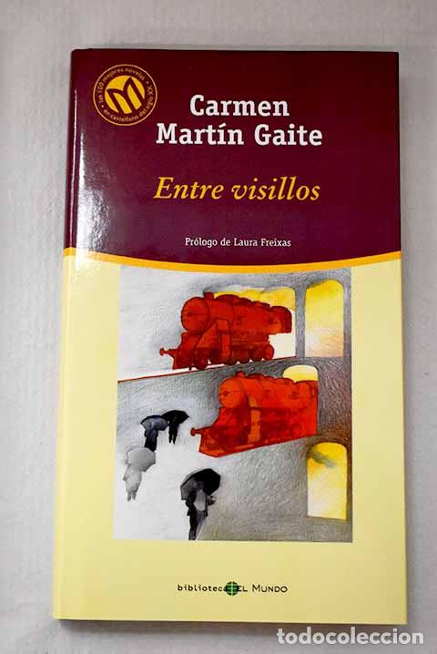 Livros em segunda m&atilde;o: Entre visillos: Mart&iacute;n Gaite, Carmen.- Mart&iacute;n Gaite, Carmen
