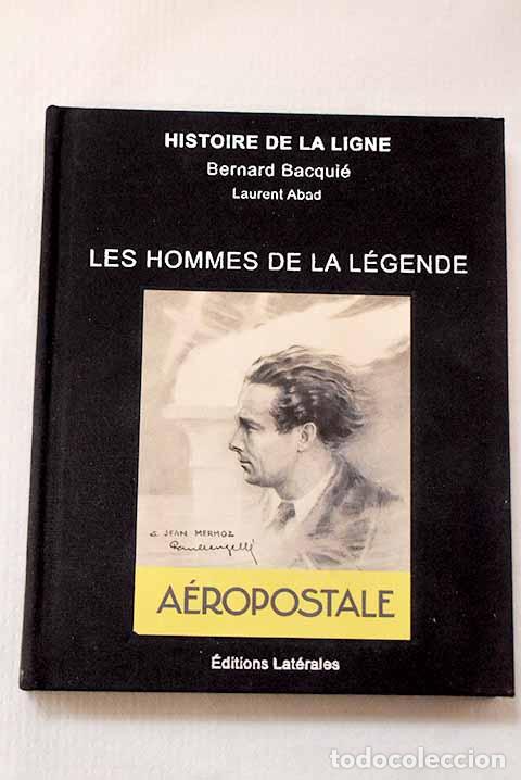 Libros: Les hommes de la l&eacute;gende