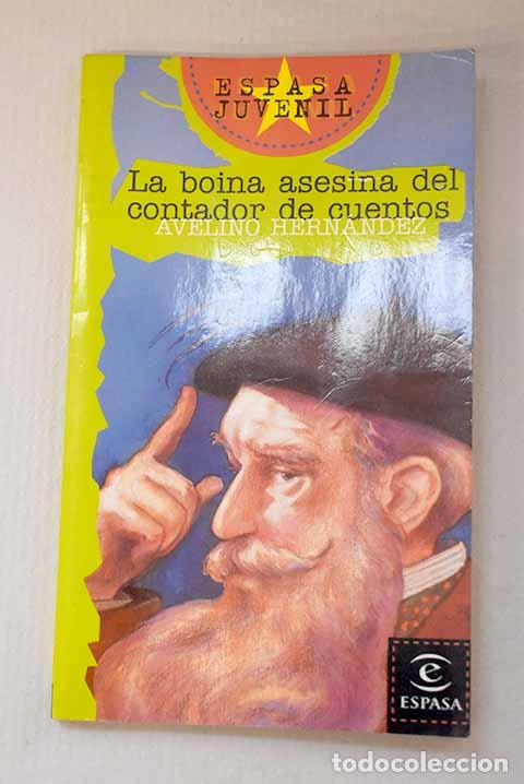 Libros: La boina asesina del contador de cuentos.- Hern&aacute;ndez, Avelino