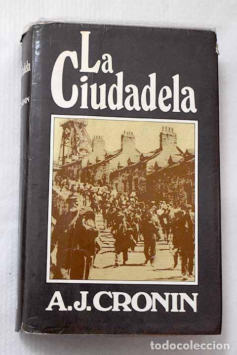 Livros em segunda m&atilde;o: La ciudadela: Cronin, Archibald Joseph.- Cronin, Archibald Joseph