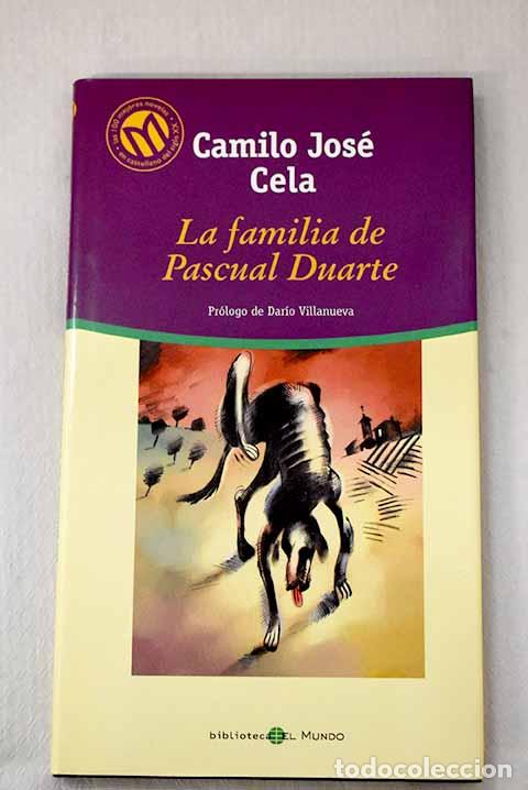 Libros: La familia de Pascual Duarte.- Cela, Camilo Jos&eacute;