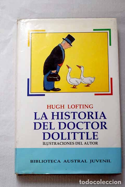 Libros: La historia del doctor Dolittle.- Lofting, Hugh