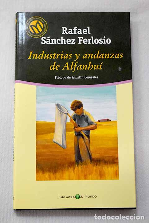 Livros em segunda m&atilde;o: Industrias y andanzas de Alfanhu&iacute;.- S&aacute;nchez Ferlosio, Rafael