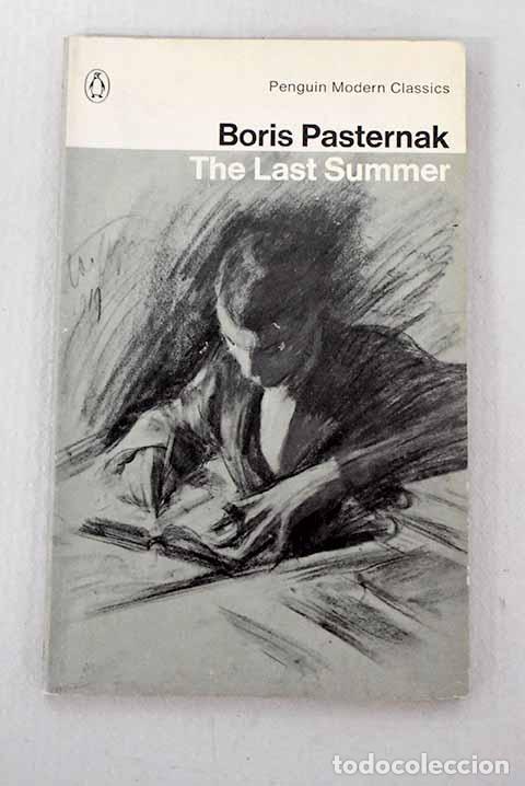 B&uuml;cher: The last summer: Pasternak, Boris.- Pasternak, Boris