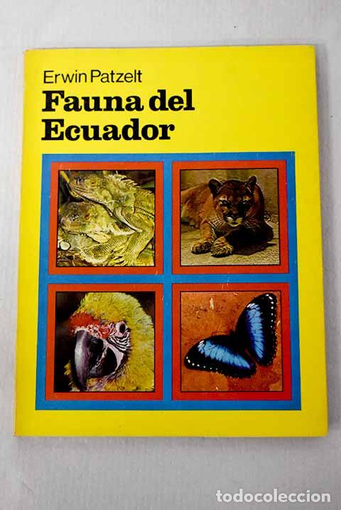Libros: Fauna del ecuador: Patzelt, Erwin.- Patzelt, Erwin