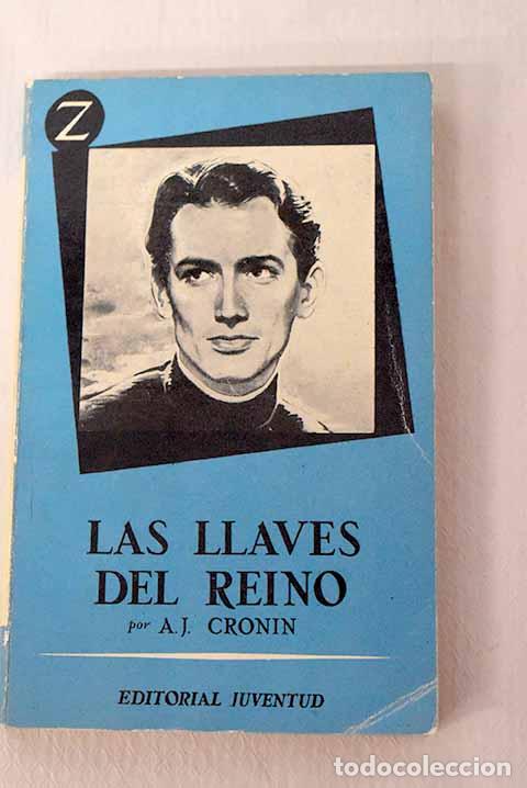 Libros: Las llaves del reino.- Cronin, Archibald Joseph
