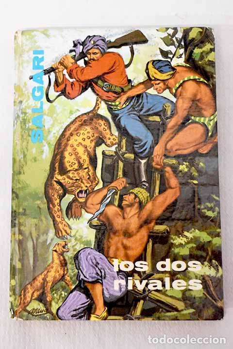 Libri di seconda mano: Los dos rivales: Salgari, Emilio.- Salgari, Emilio