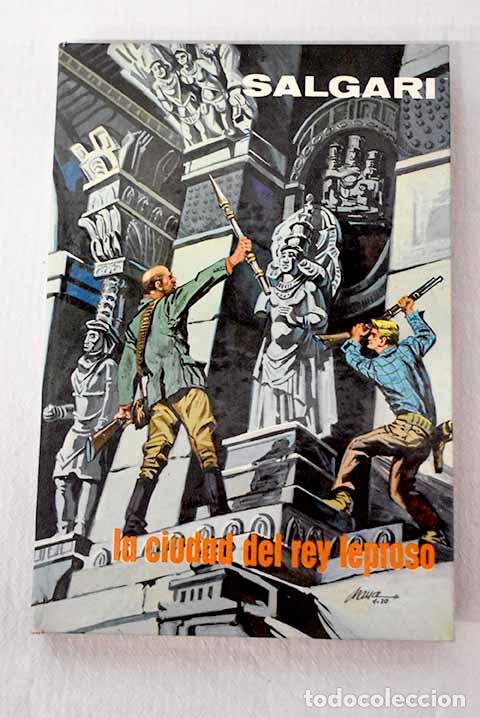 Libri di seconda mano: La ciudad del rey leproso.- Salgari, Emilio
