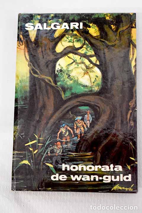 Libri di seconda mano: Honorata de Wan-Guld.- Salgari, Emilio