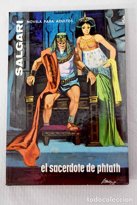 Libri di seconda mano: El sacerdote de Phath.- Salgari, Emilio