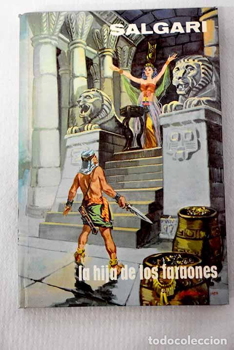 Libros: La hija de los faraones.- Salgari, Emilio - Foto 1