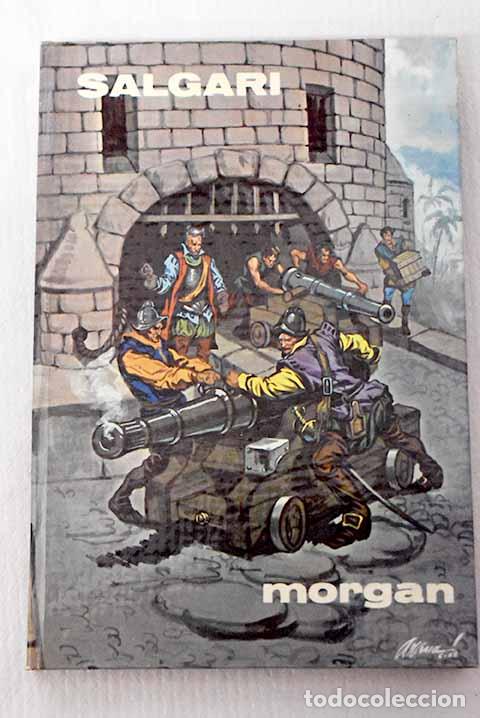 Libros: Morgan: Salgari, Emilio.- Salgari, Emilio