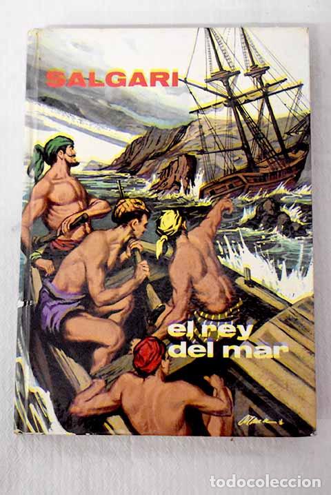 Libros: El rey del mar: Salgari, Emilio.- Salgari, Emilio - Foto 1