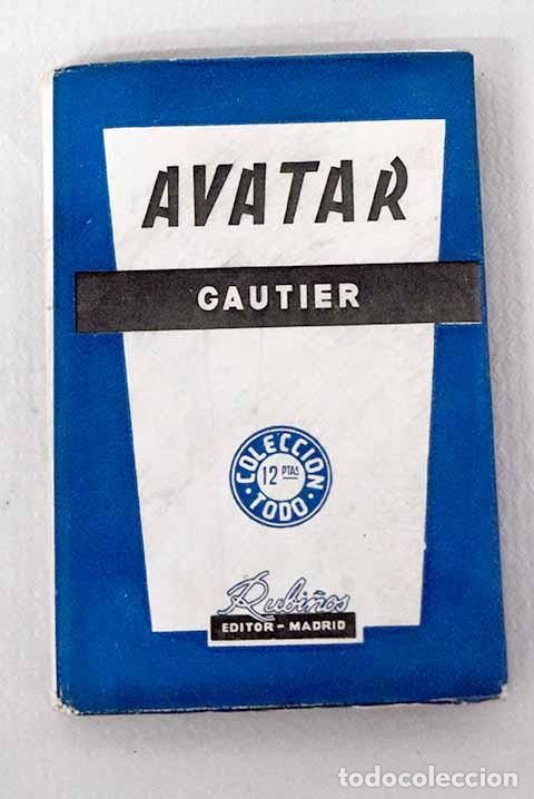 Libros: Avatar: Gautier, Th&eacute;ophile.- Gautier, Th&eacute;ophile