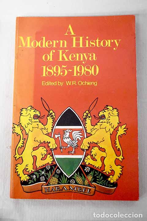 Libros: A modern history of kenya 1895-1980.- Ochieng, W. R.
