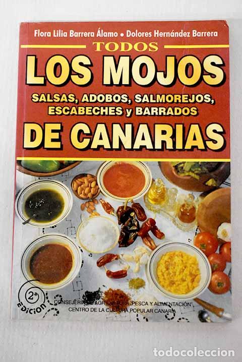 Libros: Todos los mojos, salsas, adobos, salmorejos, escabeches y barrados de Canarias